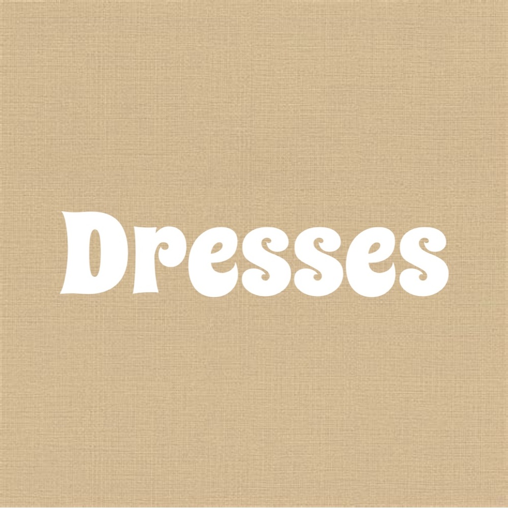 Dresses 🌿